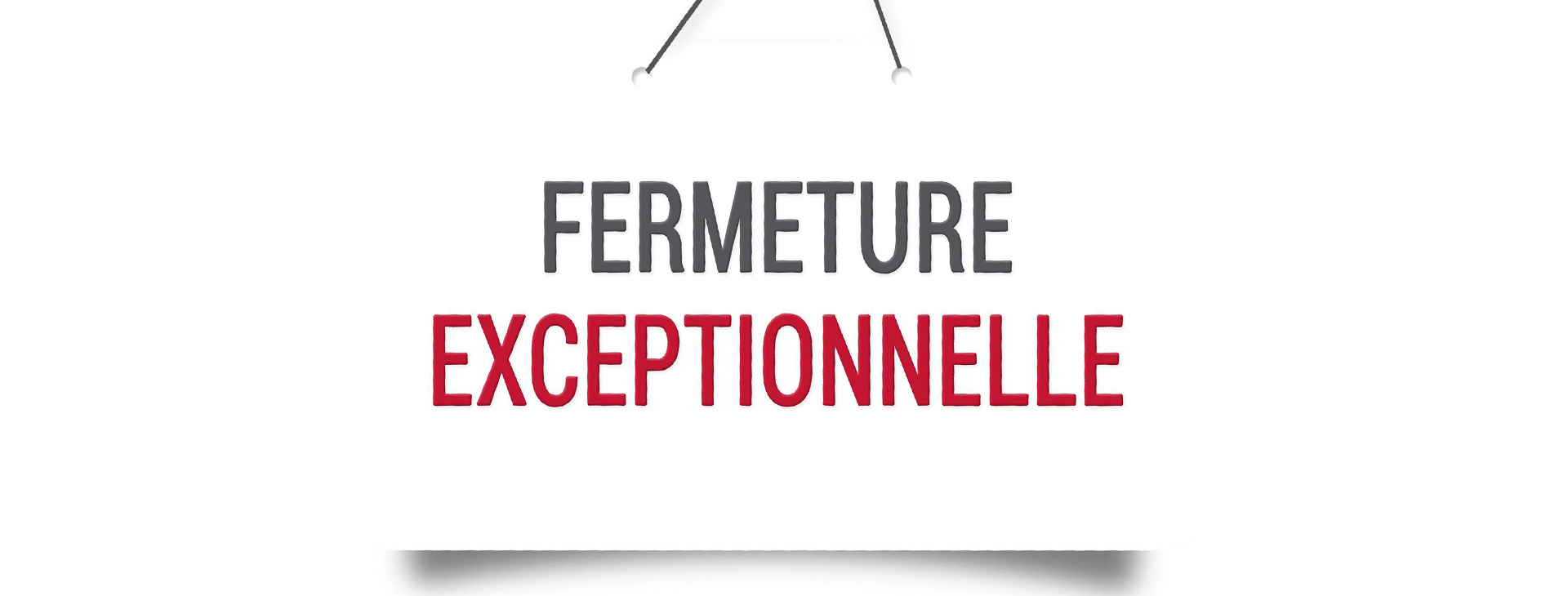 Fermeture exceptionnelle de la Mairie