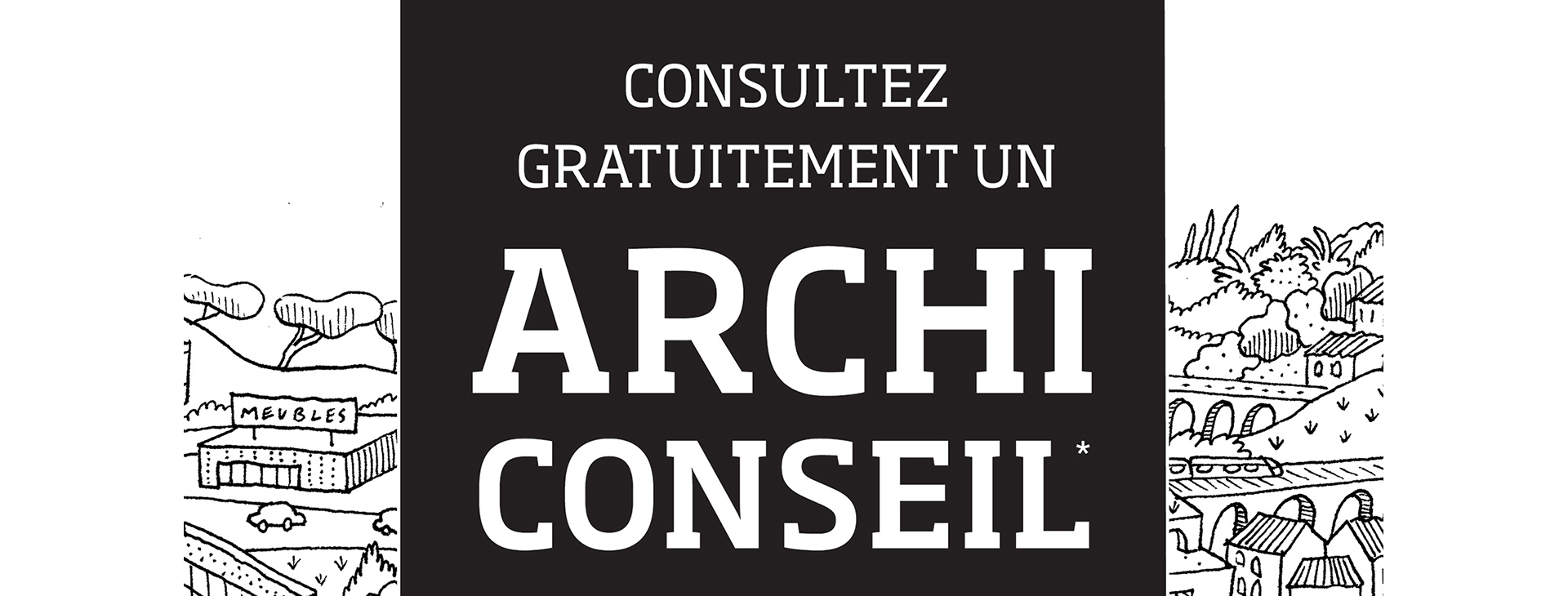 Bénéficiez gratuitement des services d&rsquo;un architecte conseil