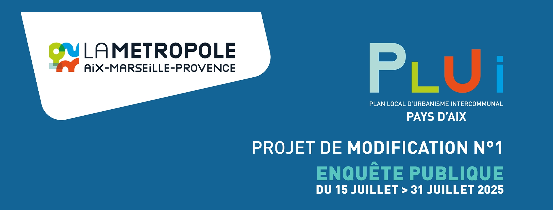 Enquête publique sur le projet de modification n°1 du Plan Local d&rsquo;Urbanisme intercommunal (PLUi) du Pays d&rsquo;Aix