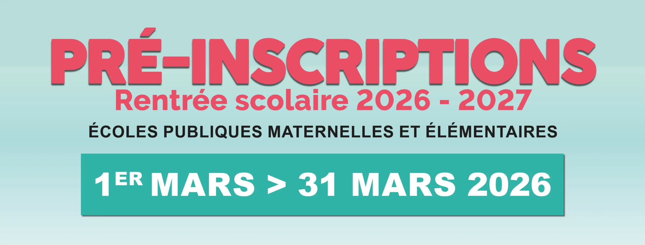 Préinscriptions scolaires 2026/2027