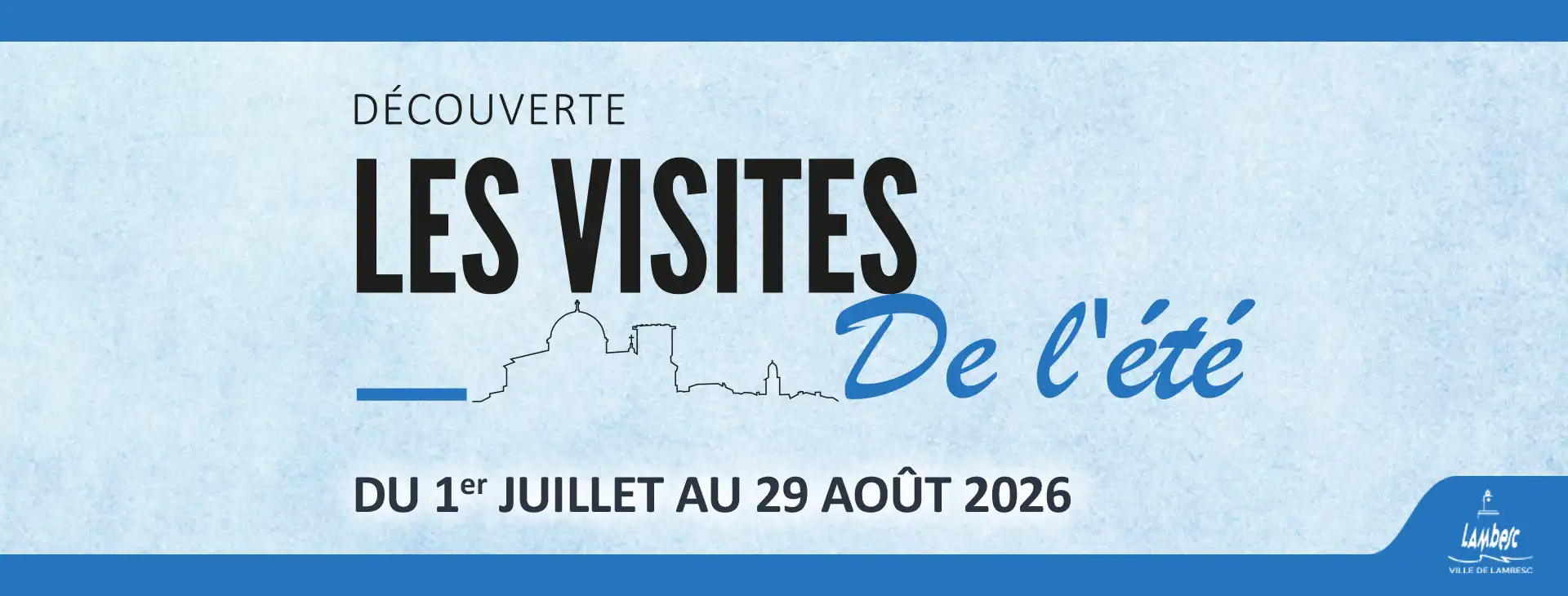 Les visites de l&rsquo;été